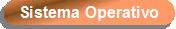 Sistema Operativo