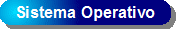Sistema Operativo