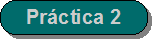 Practica 2