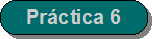 Practica 6